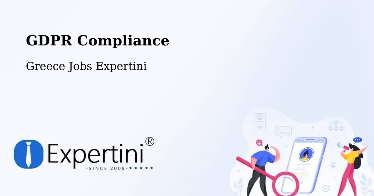 EU GDPR Compliance Statement – Vasilikí - Greece Jobs Expertini